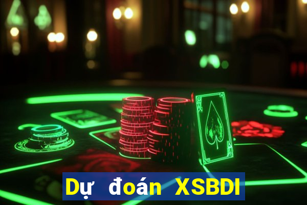 Dự đoán XSBDI Thứ 2