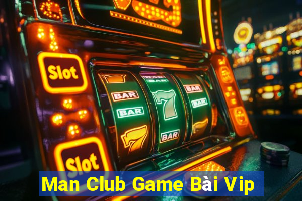 Man Club Game Bài Vip