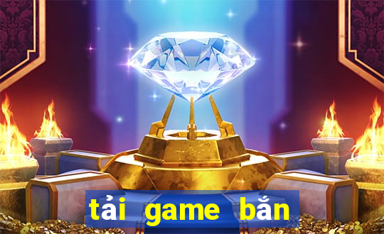 tải game bắn cá 4