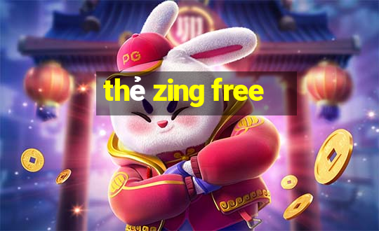 thẻ zing free