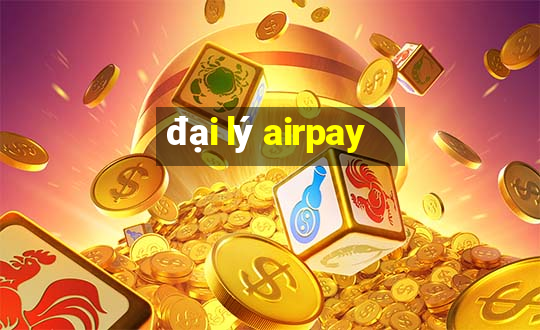 đại lý airpay