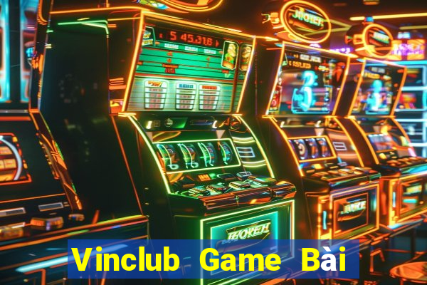 Vinclub Game Bài Phỏm Đổi Thưởng