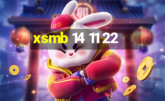 xsmb 14 11 22