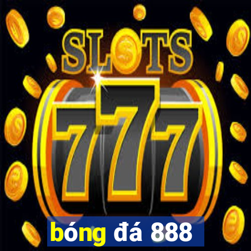 bóng đá 888