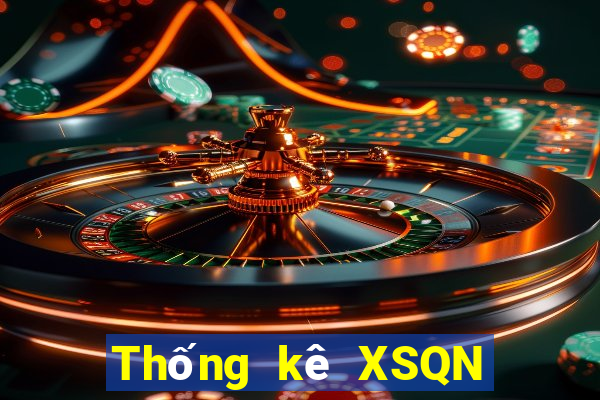 Thống kê XSQN thứ hai