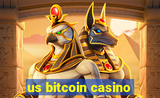 us bitcoin casino