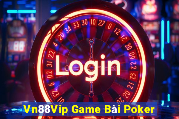 Vn88Vip Game Bài Poker