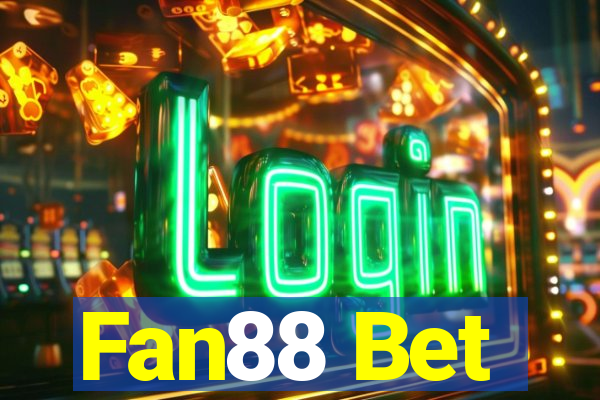 Fan88 Bet