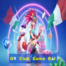 G9 Club Game Bài Giải Trí