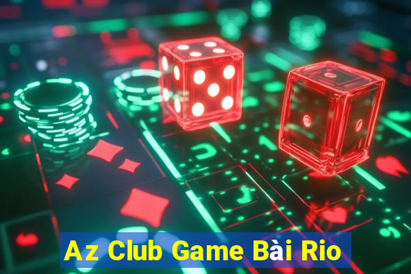 Az Club Game Bài Rio