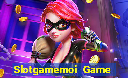 Slotgamemoi Game Bài Poker Đổi Thưởng