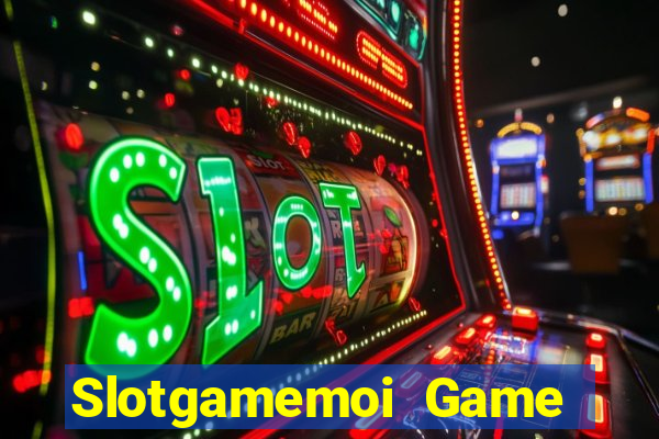 Slotgamemoi Game Bài Poker Đổi Thưởng