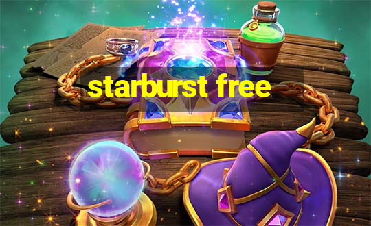 starburst free