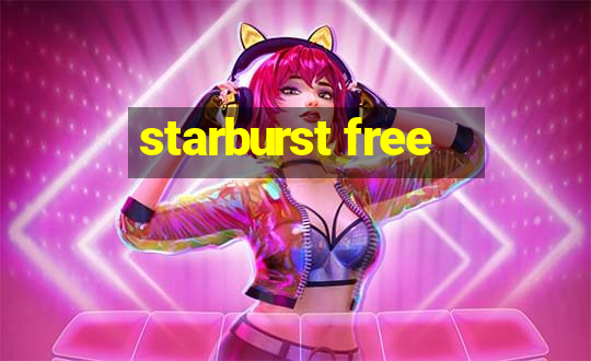 starburst free