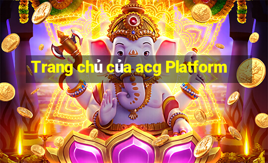 Trang chủ của acg Platform