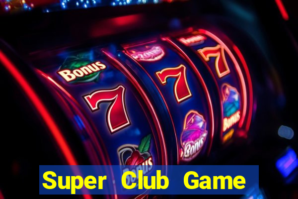 Super Club Game Bài 789