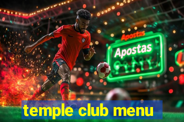 temple club menu