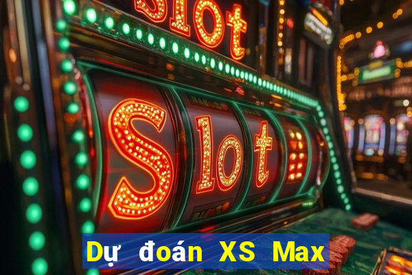 Dự đoán XS Max 4D ngày 13