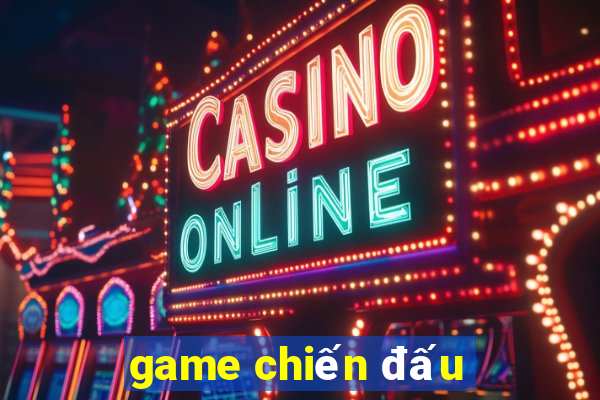 game chiến đấu