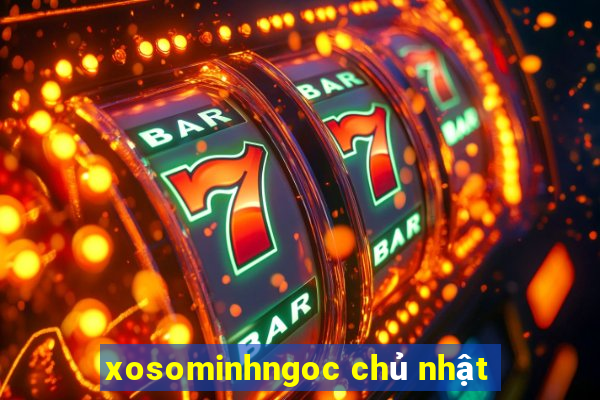 xosominhngoc chủ nhật