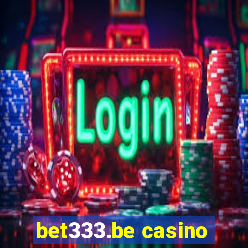 bet333.be casino