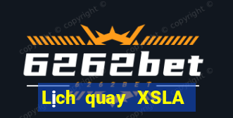 Lịch quay XSLA ngày 19