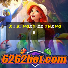 xổ số ngày 22 tháng 8