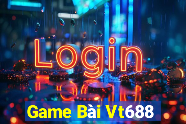 Game Bài Vt688