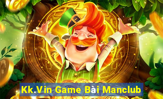 Kk.Vin Game Bài Manclub