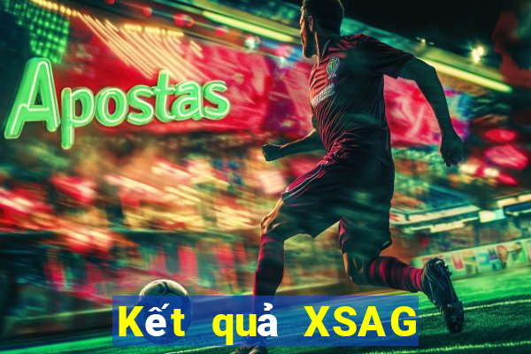 Kết quả XSAG thứ hai