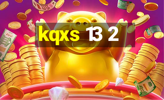 kqxs 13 2