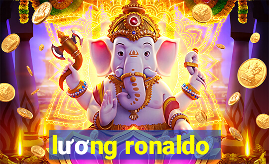 lương ronaldo