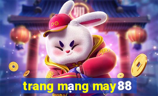 trang mạng may88