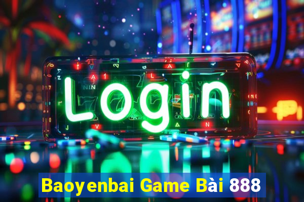 Baoyenbai Game Bài 888