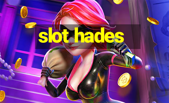 slot hades