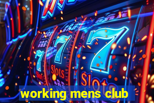 working mens club