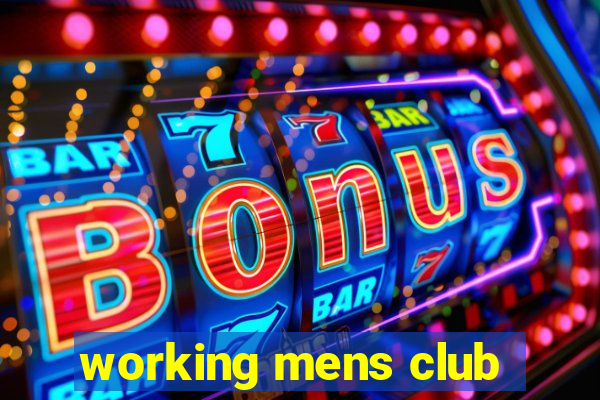 working mens club