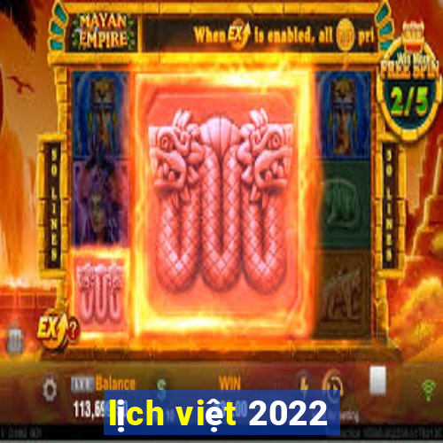 lịch việt 2022