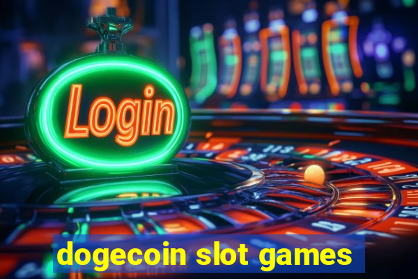 dogecoin slot games