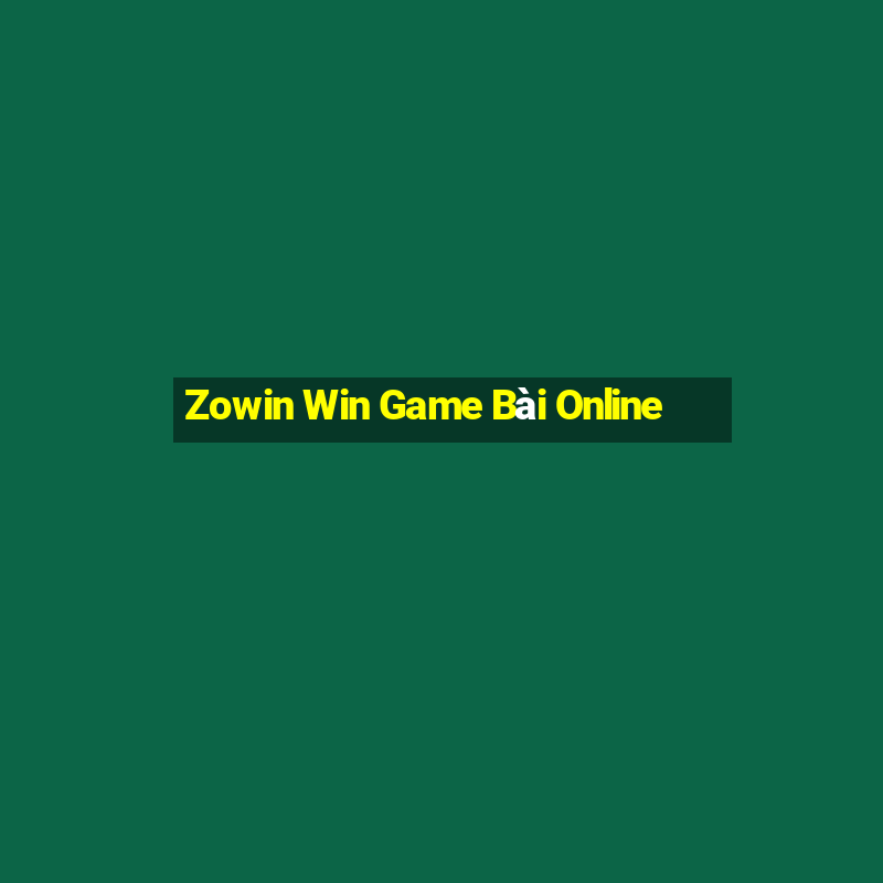 Zowin Win Game Bài Online