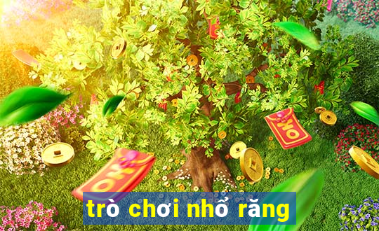 trò chơi nhổ răng