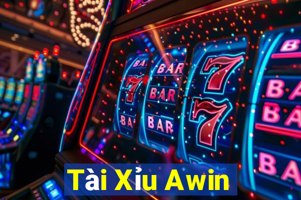 Tài Xỉu Awin