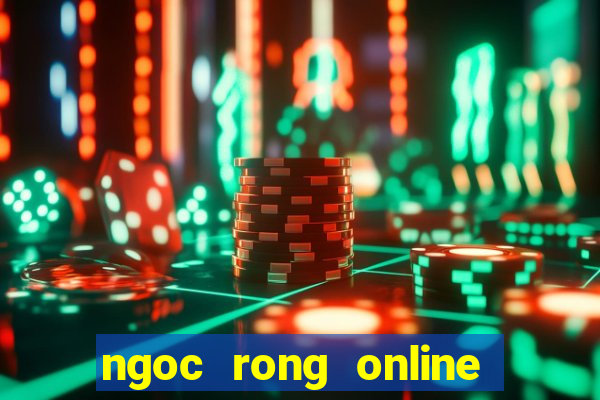 ngoc rong online hack cho pc