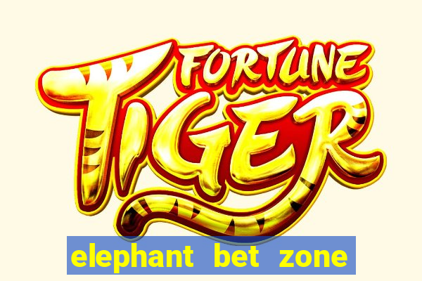 elephant bet zone angola ficha rápida baixar