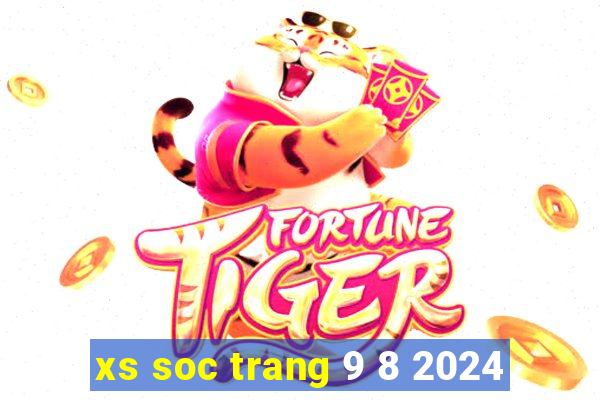 xs soc trang 9 8 2024