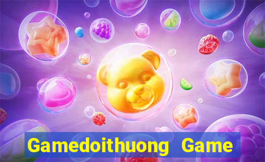 Gamedoithuong Game Bài Tiền Thật