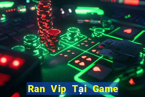 Ran Vip Tại Game Bài B52