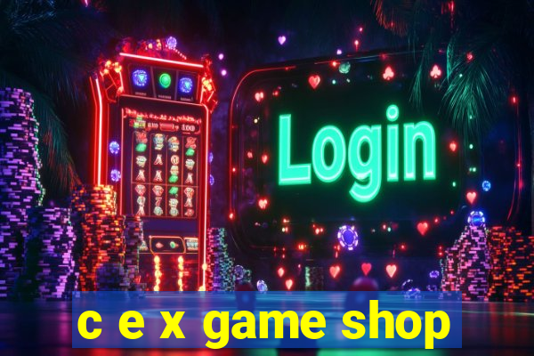 c e x game shop