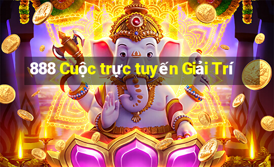 888 Cuộc trực tuyến Giải Trí