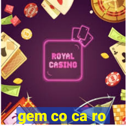 gem co ca ro